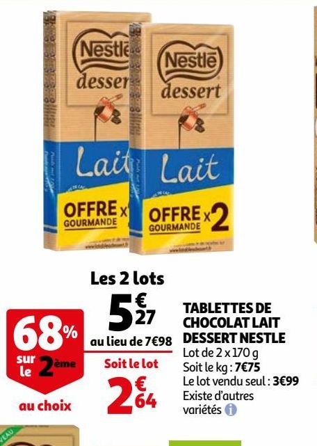 TABLETTES DE CHOCOLAT LAIT DESSERT NESTLE