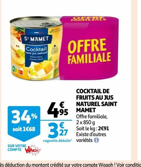 COCKTAIL DE FRUITS AU JUS NATUREL SAINT MAMET