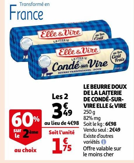 LE BEURRE DOUX DE LA LAITERIE  DE CONDÉ-SUR- VIRE ELLE & VIRE