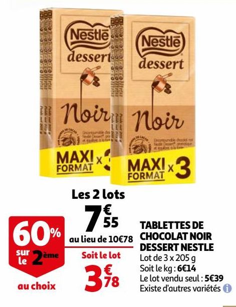 TABLETTES DE CHOCOLAT NOIR DESSERT NESTLE