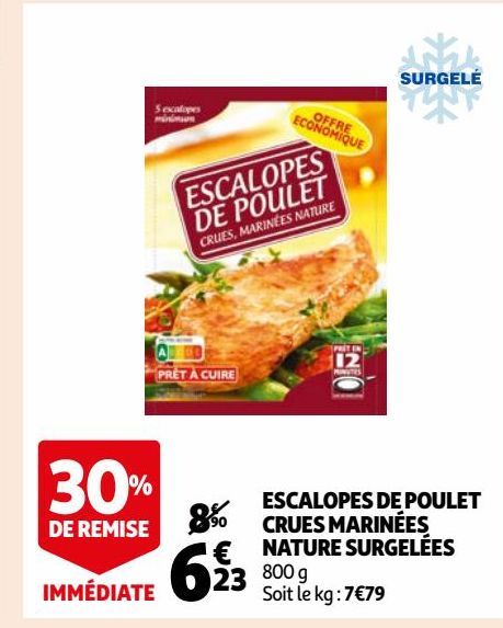 ESCALOPES DE POULET CRUES MARINÉES NATURE SURGELÉES