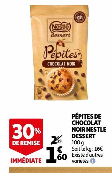 PÉPITES DE CHOCOLAT NOIR NESTLE DESSERT