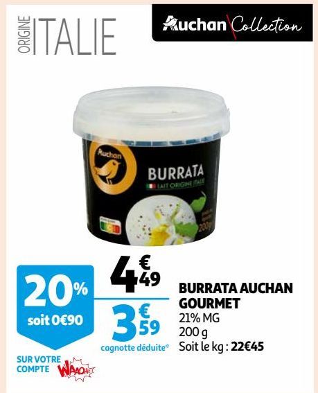 BURRATA AUCHAN GOURMET