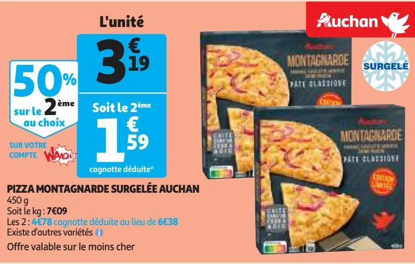 pizza montagnarde surgelée auchan