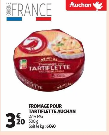 fromage pour tartiflette auchan