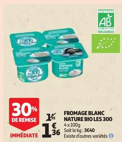 fromage blanc nature bio les 300