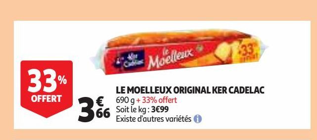 LE MOELLEUX ORIGINAL KER CADELAC