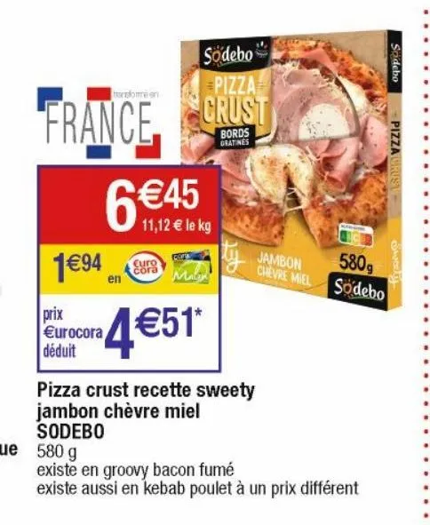 pizza crust recette sweety jambon chevre miel sodebo