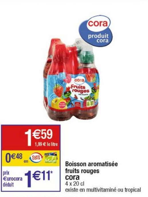 Boisson aromatisee fruits rouges CORA