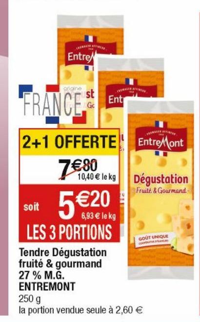 Tendre Degustation fruite & gourmand 27% M.G. ENTREMONT