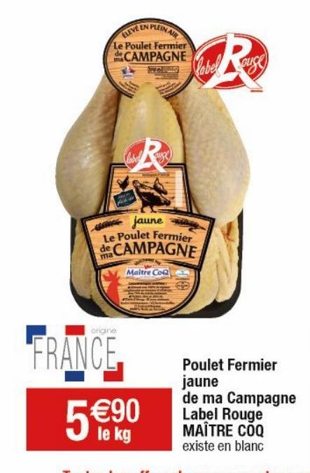 poulet fermier jaune de ma Campagne Label Rouge Maître Coq