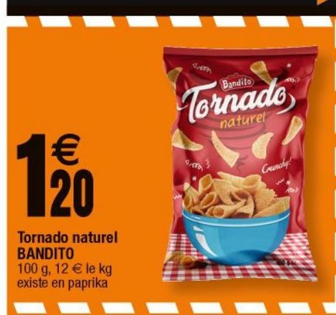 Tornado naturel BANDITO