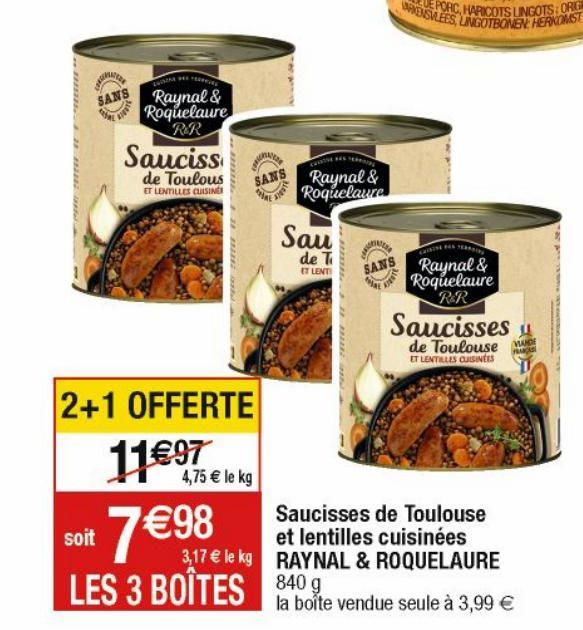 Saucisses de Toulouse et lentilles cuisinees RAYNAL & ROQUELAURE
