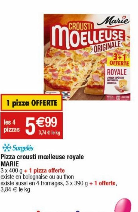 pizza crousti moelleuse royale Marie