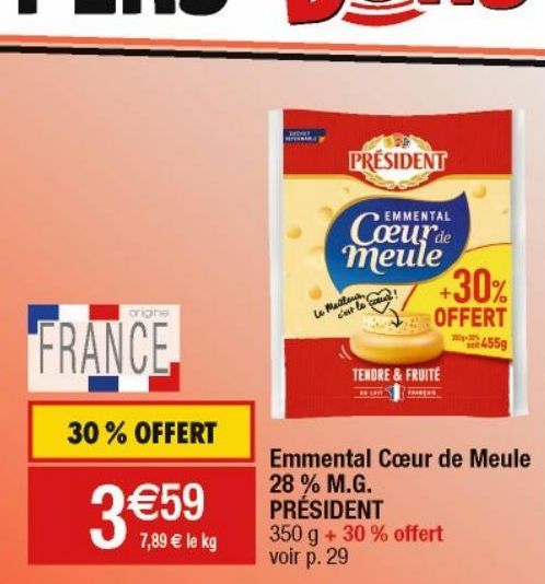 emmental Coeur de Meule 28% MG Président