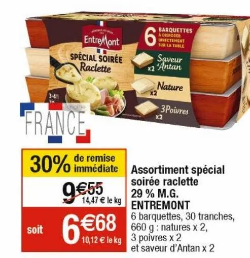 assprtiment special soiree raclette 29% mg entremont