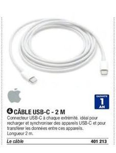 GARANTE  1  AN  CÂBLE USB-C-2 M  Connecteur USB-C à chaque extrémité, idéal pour recharger et synchroniser des appareils USB-C et pour transférer les données entre ces appareils. Longueur 2 m.  Le câb