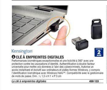 Kensington  CLÉ À EMPREINTES DIGITALES  Performances biométriques exceptionnelles et une lisibilité à 360° avec une protection contre les usurpations d'identité. Authentification à double facteur univ