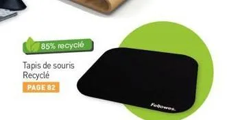 85% recyclé  tapis de souris recyclé  page 82  fellowes 