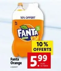 fanta orange  10% offert  fanta  15.9⁹9  ● 14-0,75€  10% offerts 