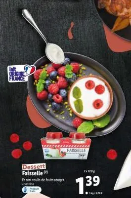 lait origine france  dessert faisselle (2)  produt frais  et son coulis de fruits rouges  23  wwmmm  faisselle  2x 120g  139  -179€ 