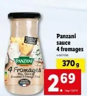 panzani  4 fromages  by cre e&from fra  fakad  panzani sauce  2.69  4 fromages  -  370 g 