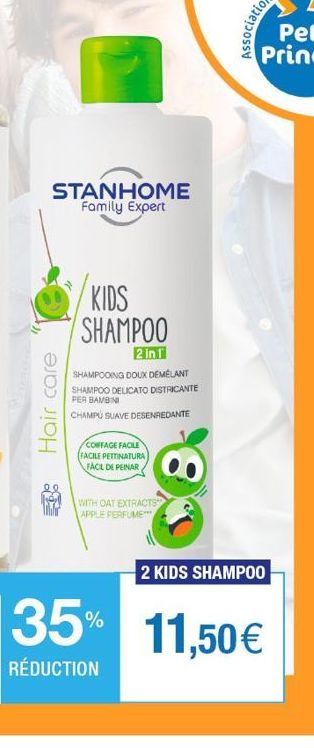 STANHOME Family Expert  Hair care  KIDS SHAMPOO  2in1  SHAMPOOING DOUX DEMÉLANT SHAMPOO DELICATO DISTRICANTE PER BAMBINI CHAMPU SUAVE DESENREDANTE  COFFAGE FACILE  FACILE PETTINATURA FACIL DE PEINAR  