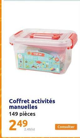 Cra Set  Coffret activités manuelles 149 pièces  249  2.49/st  Consulter 