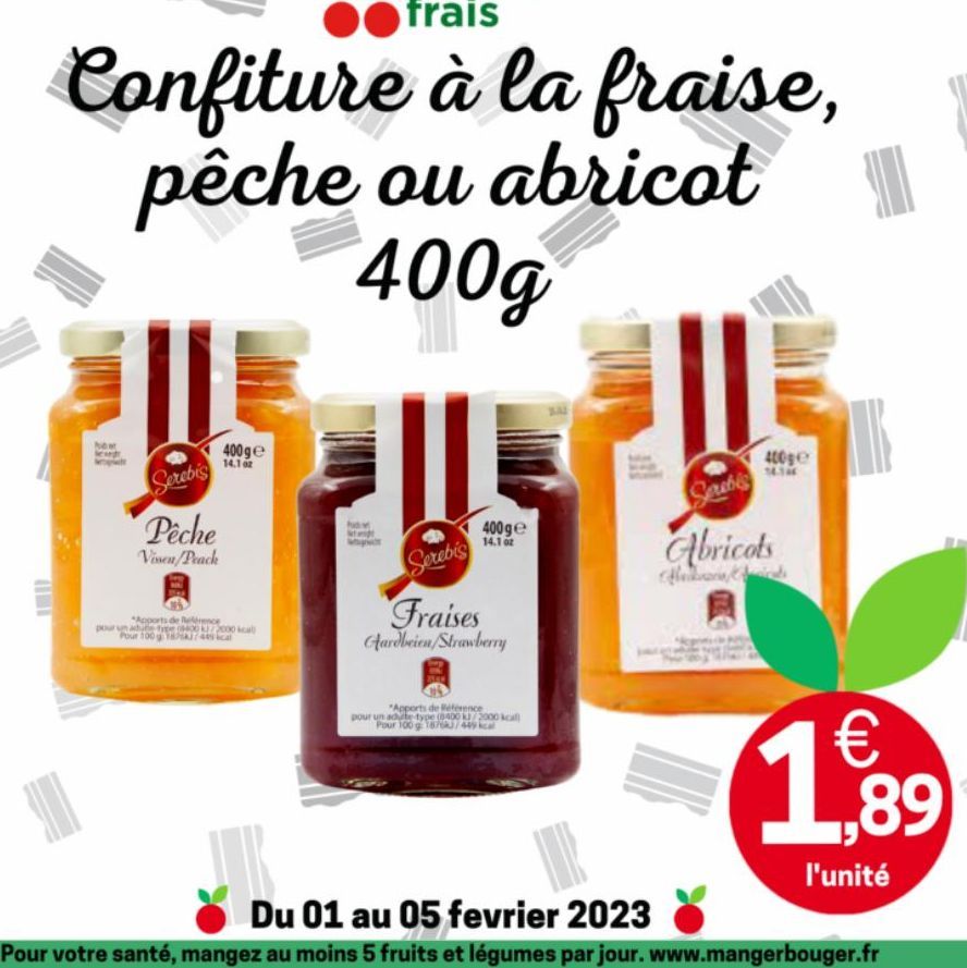 how  Serebis  Peche Vissen/Peach  400 ge 14.12  Apports de Reference pour un adufe type 0400 72000 kca  Pour 100  400 ge  14.1 oz  Serebis  Fraises  Cardbeien/Strawberry  "Apports de Reference  pour u