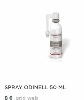 affle  spray  spray odinell 50 ml  8 € prix web  