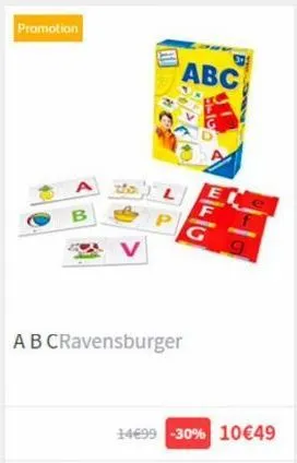 promotion  b  abc  a b cravensburger  bu  14€99 -30% 10€49 