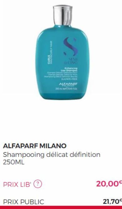 WALCURLY HAIR  CURLS  SENE DILINO  Enhancing  ALFAPARF MILANO  Shampooing délicat définition 250ML  SAFATE FREE  ALFAPARF 250ⒸD  20,00€  21,70€ 
