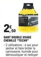 2,50  gant double usage chenillé "tech9" 