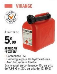 VIDANGE  À PARTIR DE  5,99  JERRICAN "FOXTER" 