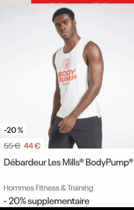 -20%  body fump  55 € 44 €  débardeur les mills bodypump®  hommes fitness & training - 20% supplementaire 