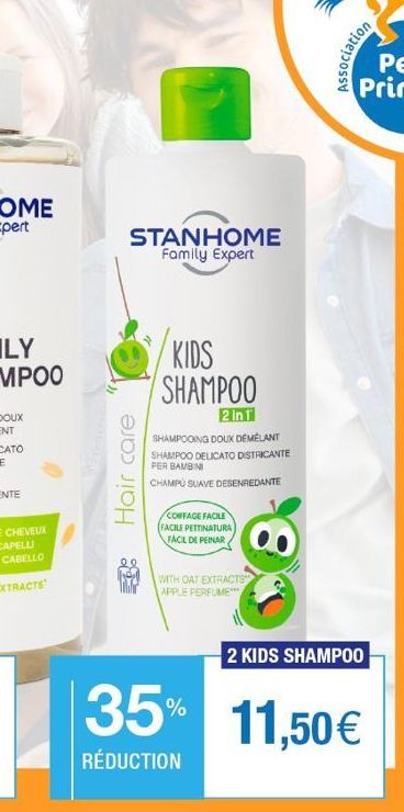 STANHOME Family Expert  Hair care  KIDS SHAMPOO  2in1  SHAMPOOING DOUX DEMÉLANT SHAMPOO DELICATO DISTRICANTE PER BAMBINI CHAMPU SUAVE DESENREDANTE  COFFAGE FACILE  FACILE PETTINATURA FACIL DE PEINAR  