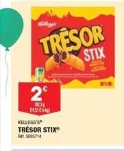 2€  1875-1 oast cikg  kellogg's  trésor stix®  5005714  tresor  stix 