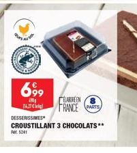 699  190  ELABORE EN 16.77 k FRANCE PARTS  DESSENSSIMES  CROUSTILLANT 3 CHOCOLATS** P. 5241 