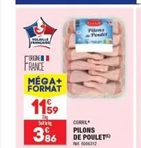 volaille  française  origine  france  méga+ format  1199  th  s  3%  pilens poulet  corril pilons de poulet rm 5006312 
