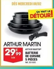 des mercredi 08/02  arthur martin 2999  arthur martin  ça vaut le  détour!  de cuisine  5 pièces rm 5011893 