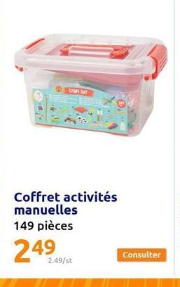 Cra Set  Coffret activités manuelles 149 pièces  249  2.49/st  Consulter 