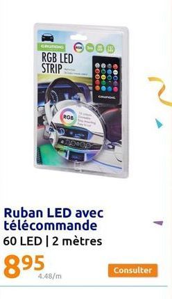 GRUNDIG  RGB LED STRIP  4.48/m  000.00  Ruban LED avec télécommande 60 LED | 2 mètres  895  RGB  GRUNDIG  Consulter 