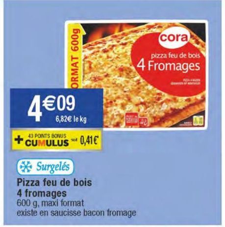 pizza aux quatre fromages Cora