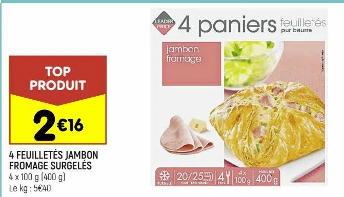 4 feuilletés jambon fromage surgelés leader price