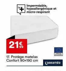 21€  17. protège matelas confort 90x190 cm  imperméable, hypoallergénique et micro-respirant 