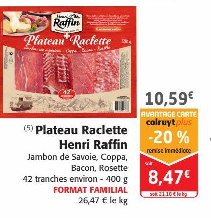 Plateau Raclette Henri Raffin