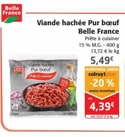 Viande hachée Pur bœuf Belle France 