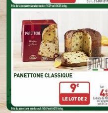 PANETTONE  Prix de la conservervedela: 1629-sa³t 5€35 lekg.  PANETTONE CLASSIQUE  Prix: 5649 618 kg.  9⁰  LE LOT DE 2  HITALE  Seit  S  sole 