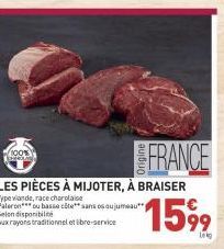 100%  LES PIÈCES À MIJOTER, À BRAISER  Type viande, race charolaise Paleron ou basse côte sans os ou jumeau  FRANCE  15%⁹9  Leg 