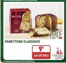 PANETTONE  PANETTONE CLASSIQUE  Prix: 5649 618 kg.  9⁰  LE LOT DE 2  HITALE  Seit  +50  S  sole 